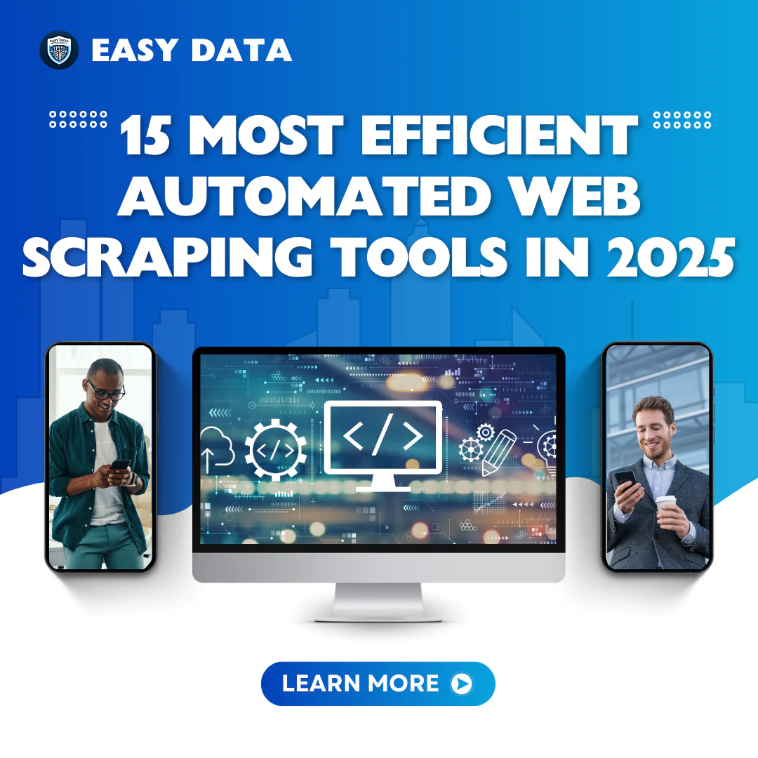 15 Most Efficient Automated Web Scraping Tools in 2025