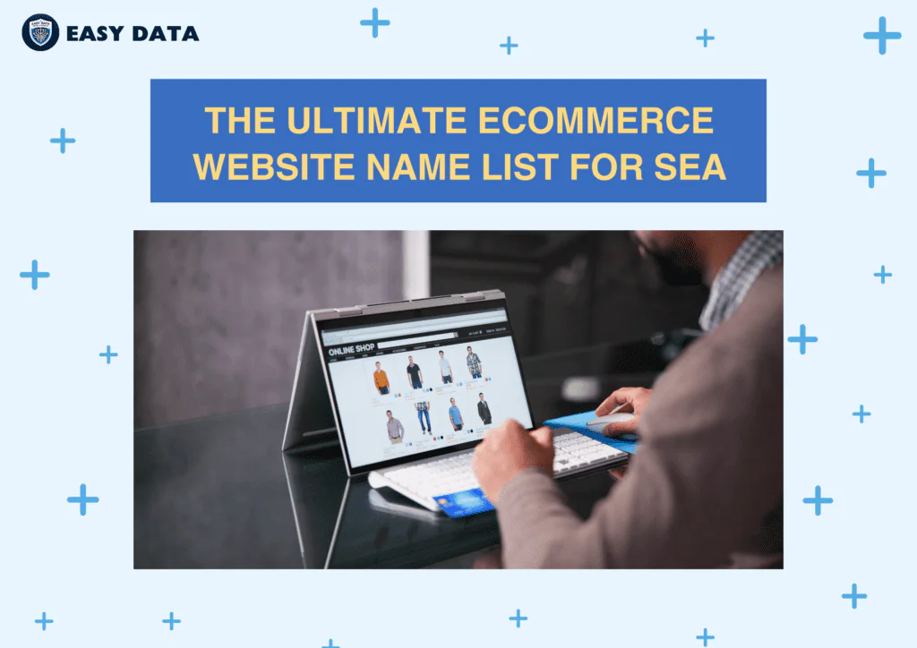 The Ultimate Ecommerce Website Name List for Southeast Asia