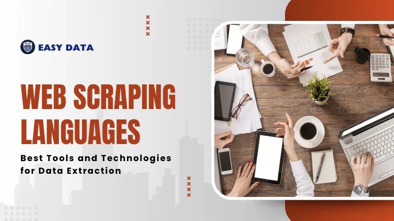 Web Scraping Languages: Best Tools and Technologies for Data Extraction