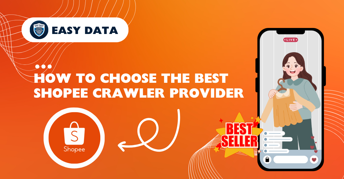 How to Choose the Best Shopee Crawler Provider
