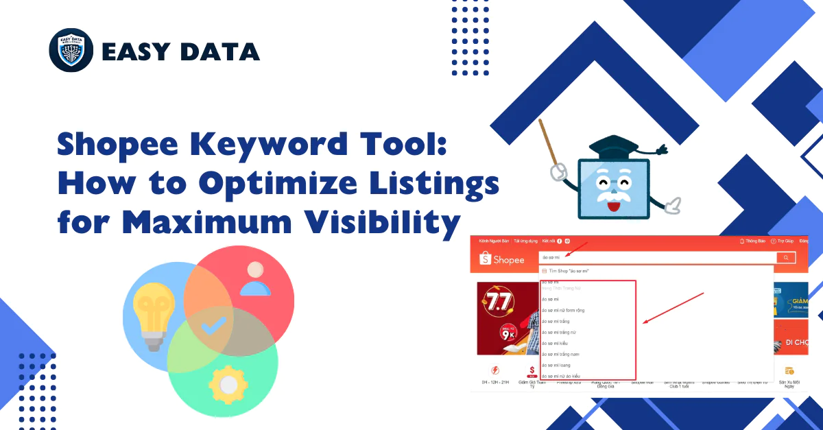 Shopee Keyword Tool How to Optimize Listings for Maximum Visibility