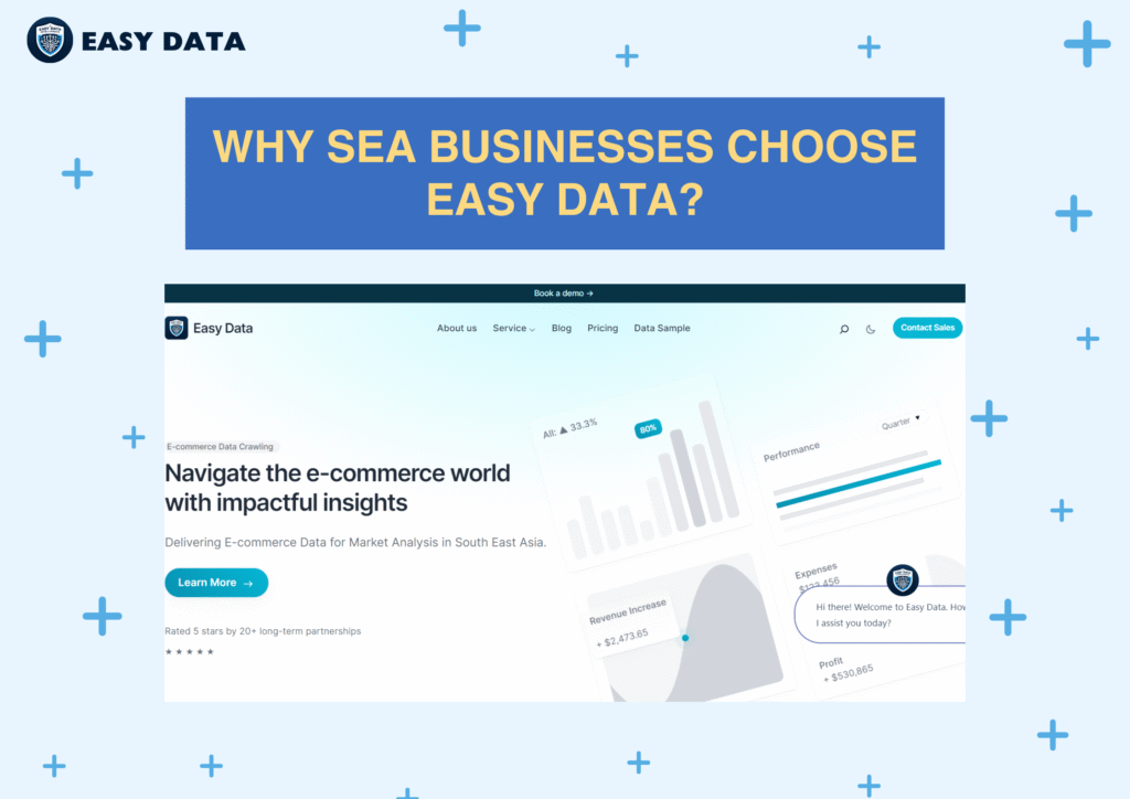 Why SEA Businesses Choose Easy Data?