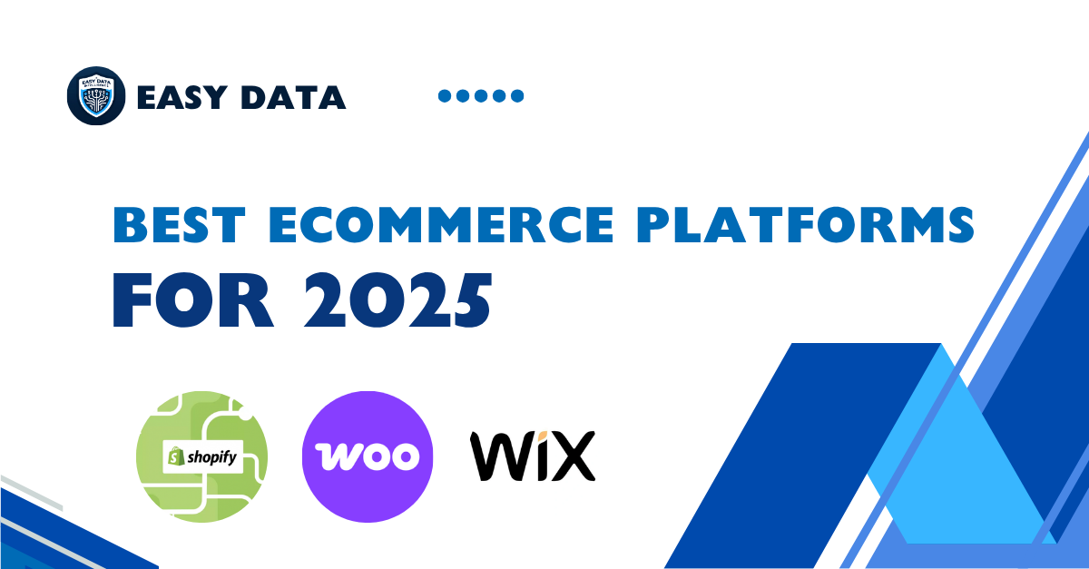 Best Ecommerce Platforms for 2025