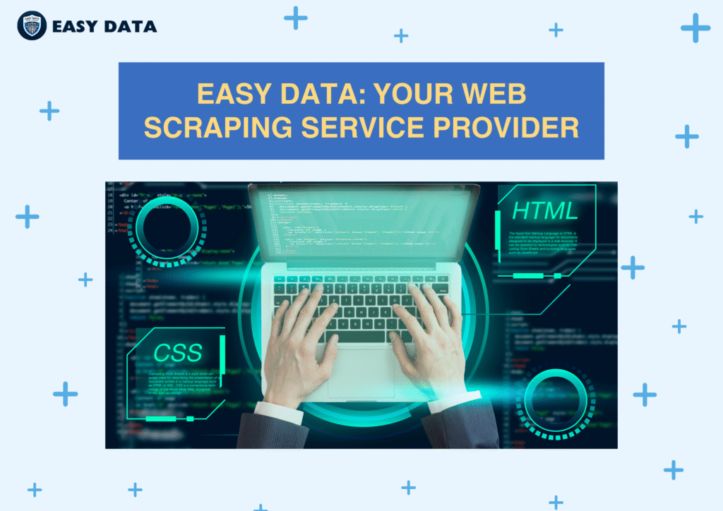 Easy Data_ Your Web Scraping Service Provider