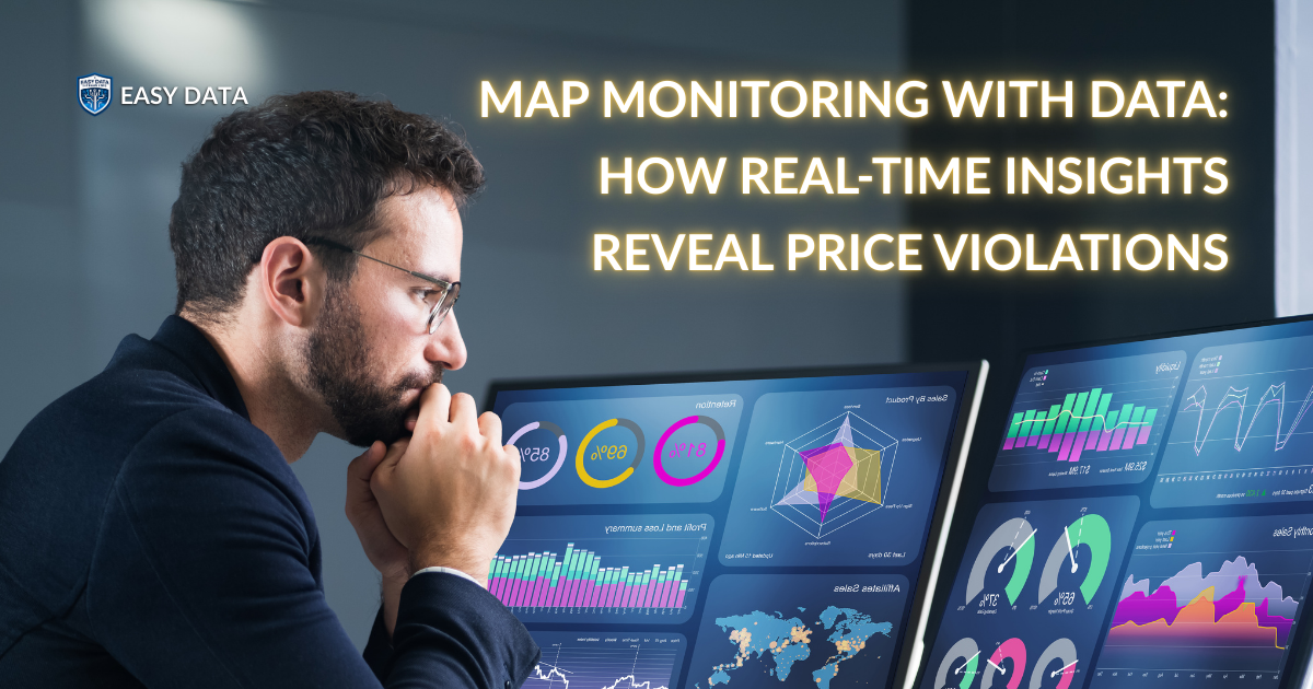 Minimum Advertised Price Monitoring with Data: How Real-Time Insights Reveal Price Violations