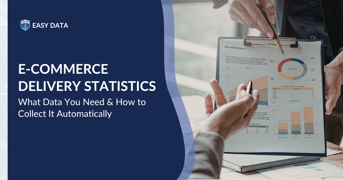Ecommerce Delivery Statistics: What Data You Need & How to Collect It Automatically