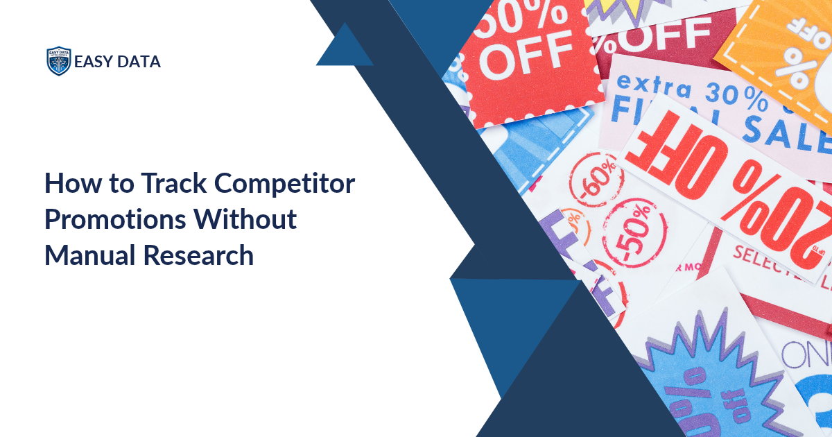 How to Track Competitor Promotions Without Manual Research