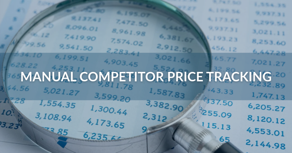 Manual Competitor Price Tracking