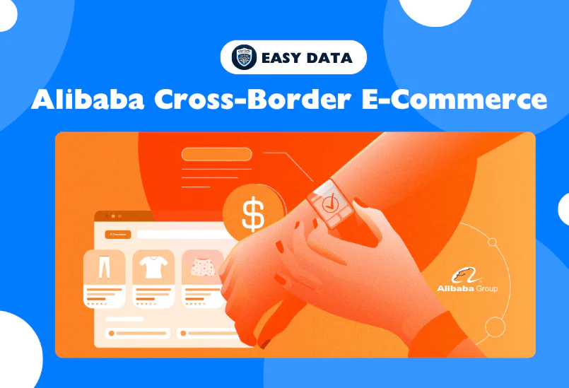 Alibaba Cross-Border E-Commerce